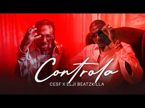 CESF X Elji Beatzkilla - Controla [Vídeo Oficial]